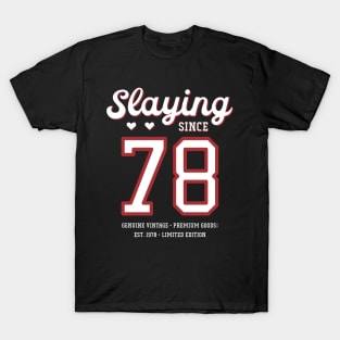 42nd Birthday Gift Slaying Since 1978 T-Shirt